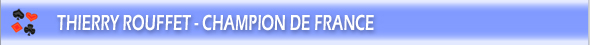 Bridge: Thierry Rouffet champion de france
